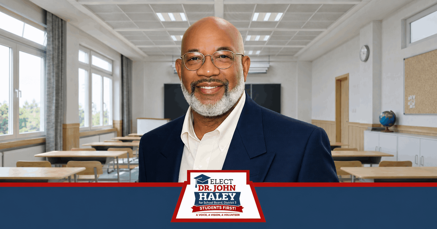 Dr. John L. Haley, for Bay County School Board, District 3